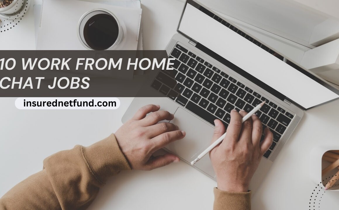 10 Work From Home Chat Jobs Offering Flexibility, Freedom, and Lucrative Pay To Level Up Your Lifestyle