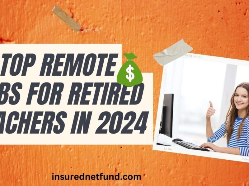 15 Top Remote Jobs for Retired Teachers in 2024