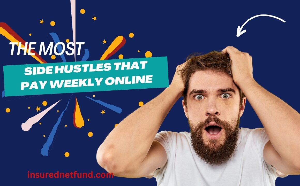 Side Hustles That Pay Weekly Online